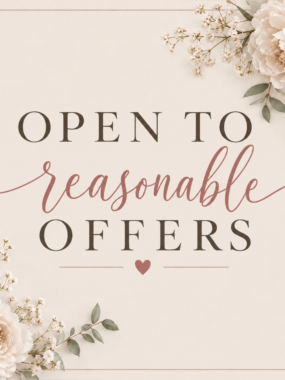 💌 OPEN TO REASONABLE OFFERS 💌